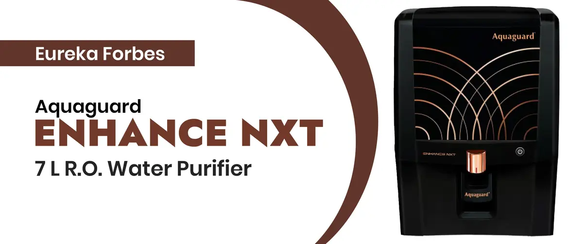 Eureka Forbes Aquaguard Enhance NXT 7 L R.O Water Purifier